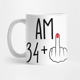 I Am 34 Plus 1 Middle Finger For A 35th Birthday Mug